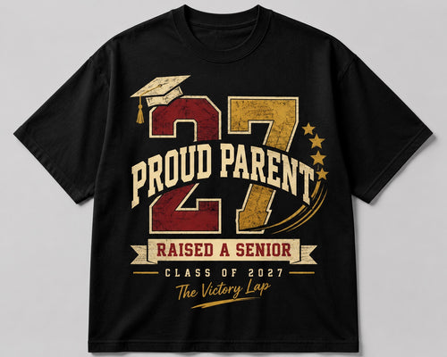 Custom Proud Parent Class of 2027 shirt example